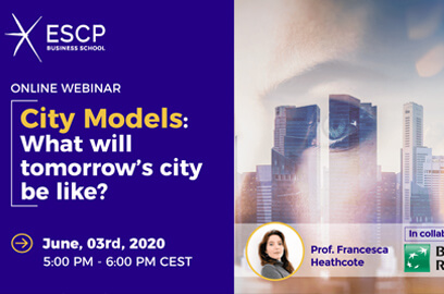 CITY MODELS: WHAT WILL TOMORROW’S CITY BE LIKE?