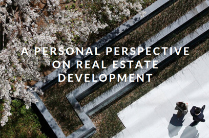 A personal perspective on real estate development