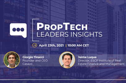 PROPTECH LEADERS INSIGHTS: GIORGI TINACCI | CASAVO